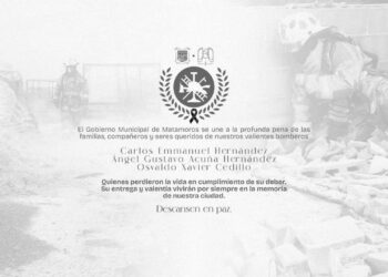 Gobierno de Matamoros lamenta fallecimiento de tres bomberos en incendio de la empresa Spellman
